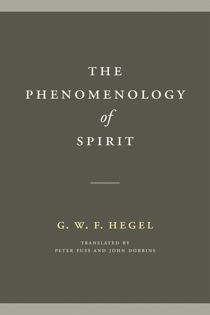 Cover image for The Phenomenology of Spirit ISBN 9780268103507